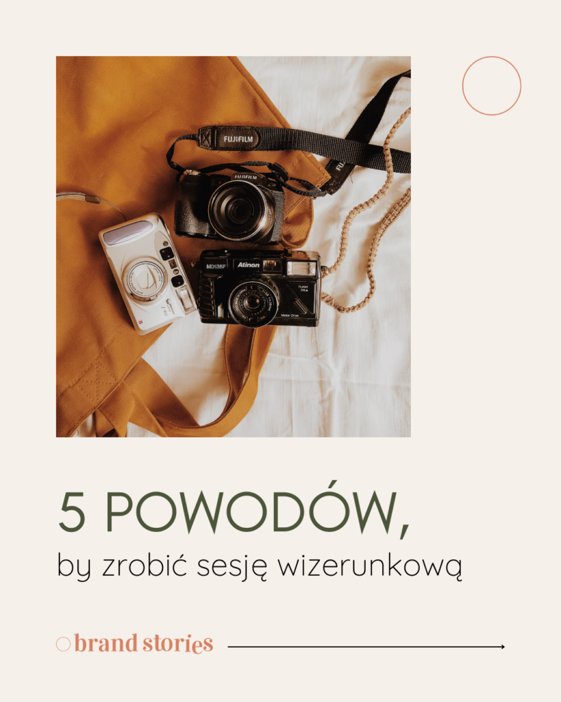 5 powodów, dla których warto zrobić sesję wizerunkową